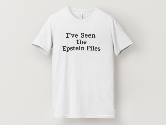 Eptein Files T Shirt